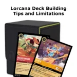 Lorcana Deck Building Tips and Limitations