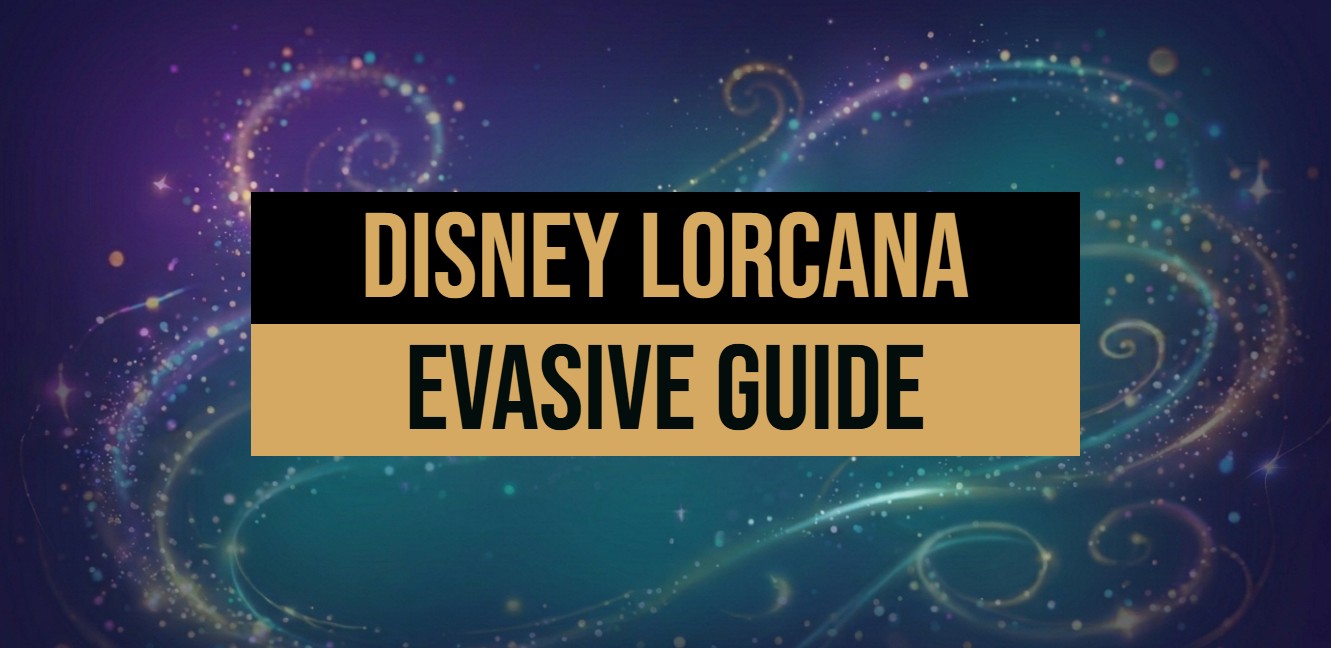 How Evasive works in Lorcana