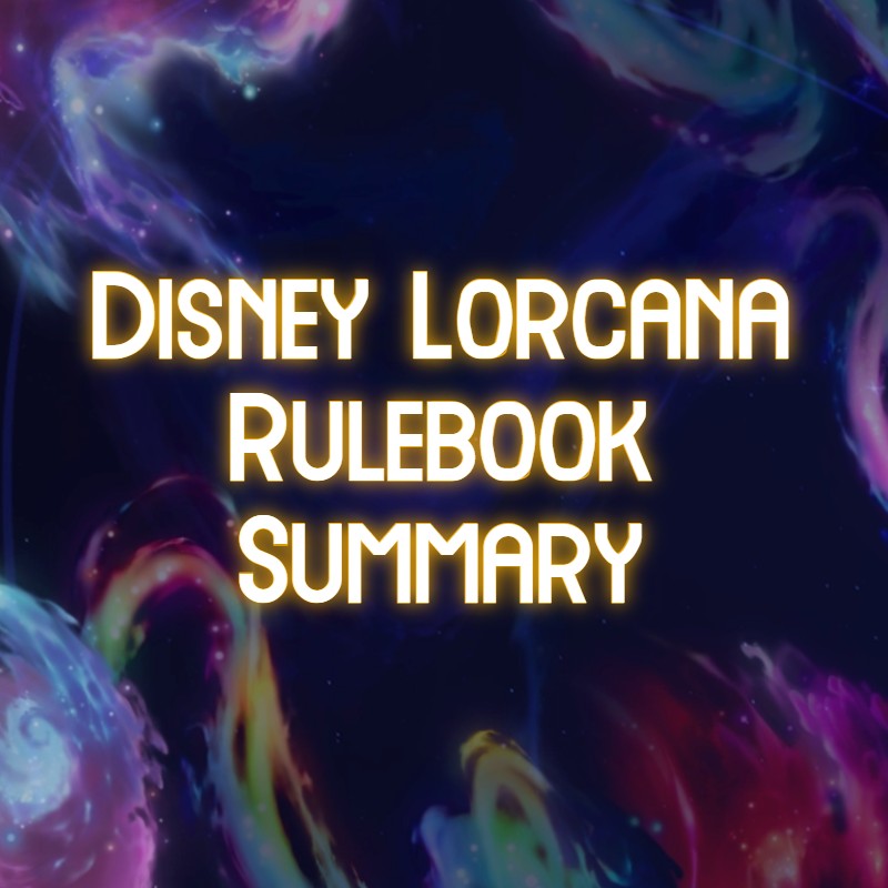 Lorcana Rulebook Summary