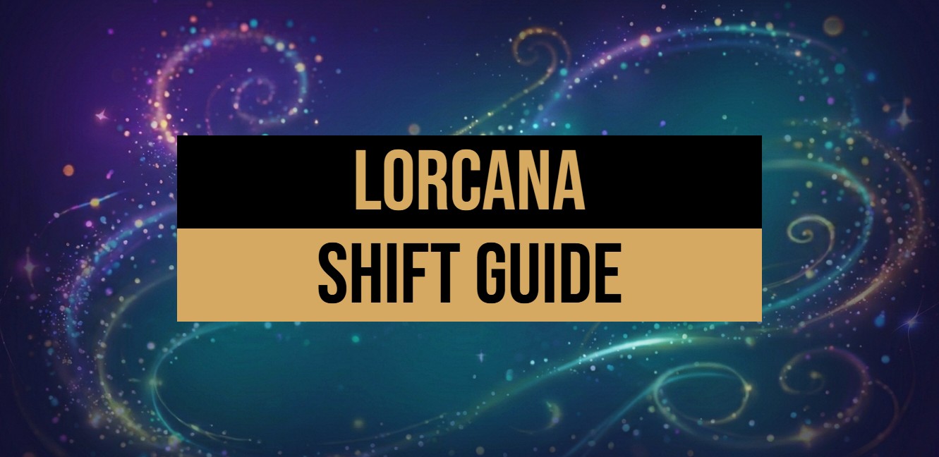 How to Shift in Lorcana